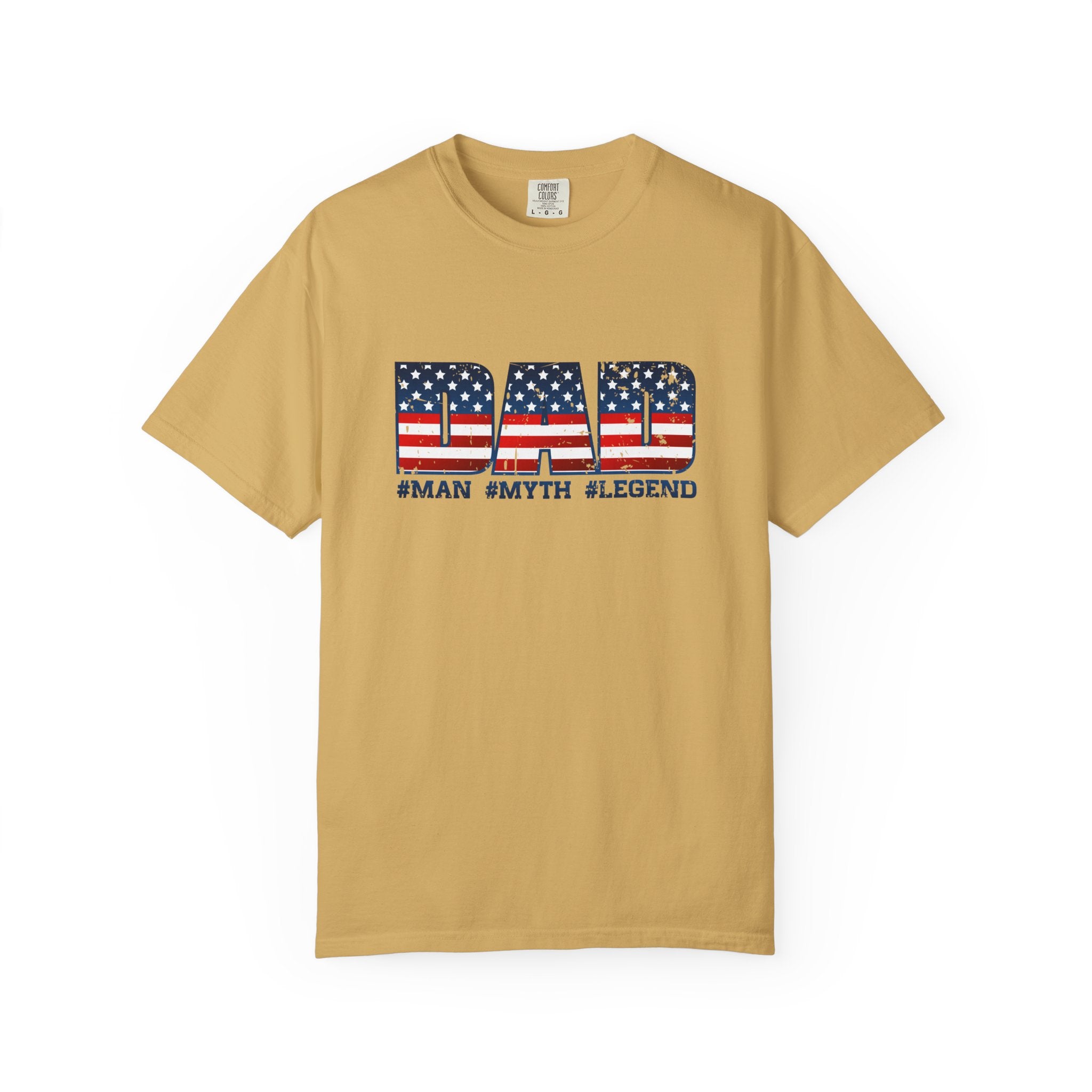 Dad Patriotic T-Shirt - "DAD" American Flag Design (#Man #Myth #Legend)