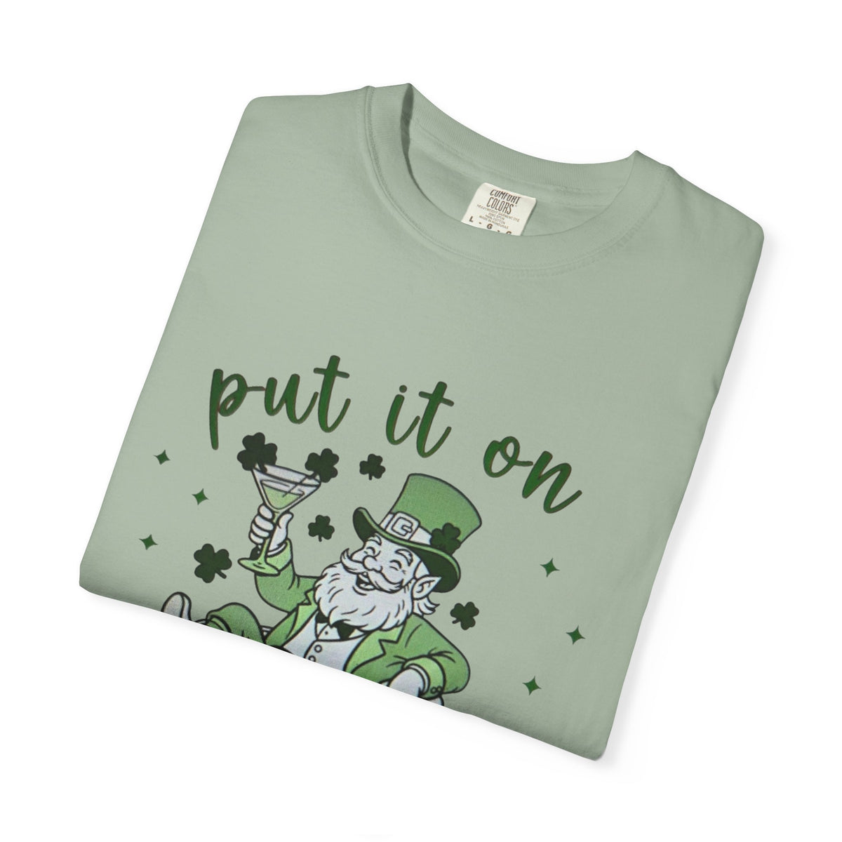 St. Patrick's Day Leprechaun Cocktail T-Shirt — "Put It On Leprechaun's Tab"