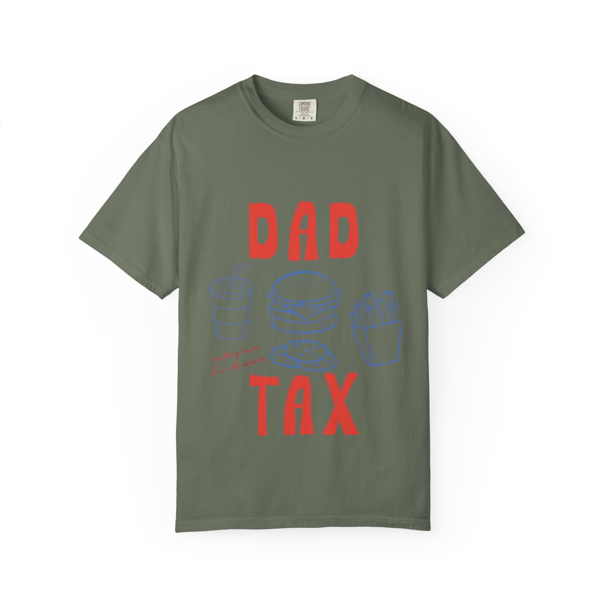 Dad Tax T-Shirt — Funny Father’s Day Tee with Burger, Fries & Drink Graphic