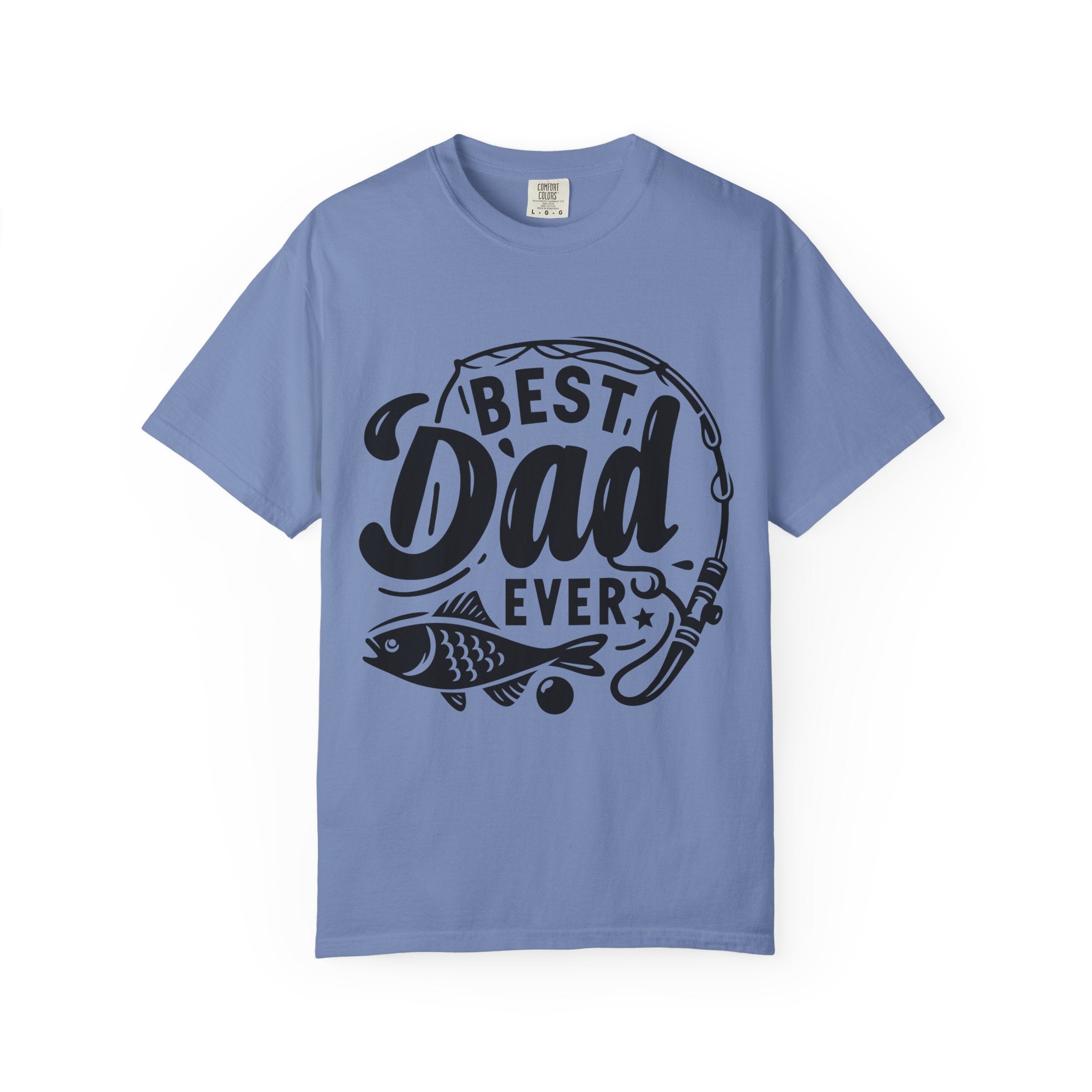 Best Dad Ever Fishing T-Shirt — Father’s Day Gift Tee