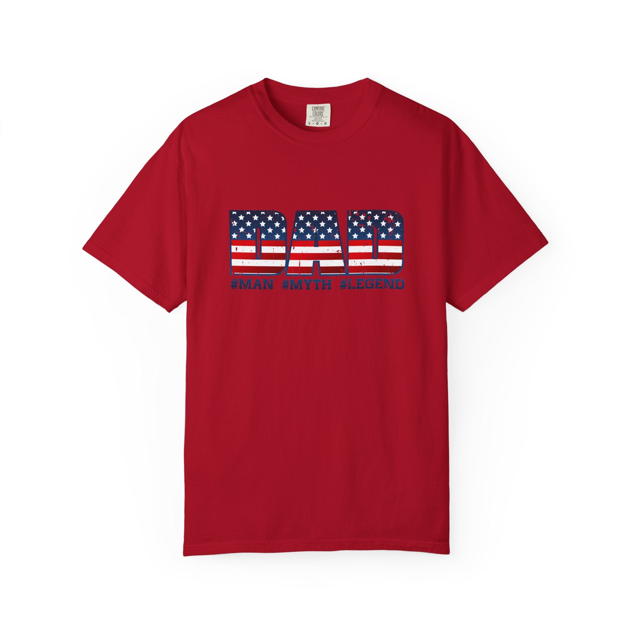 Dad Patriotic T-Shirt - "DAD" American Flag Design (#Man #Myth #Legend)
