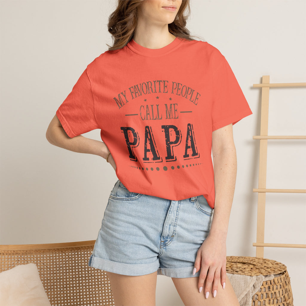Papa T-Shirt – “My Favorite People Call Me Papa” Vintage Dad Tee