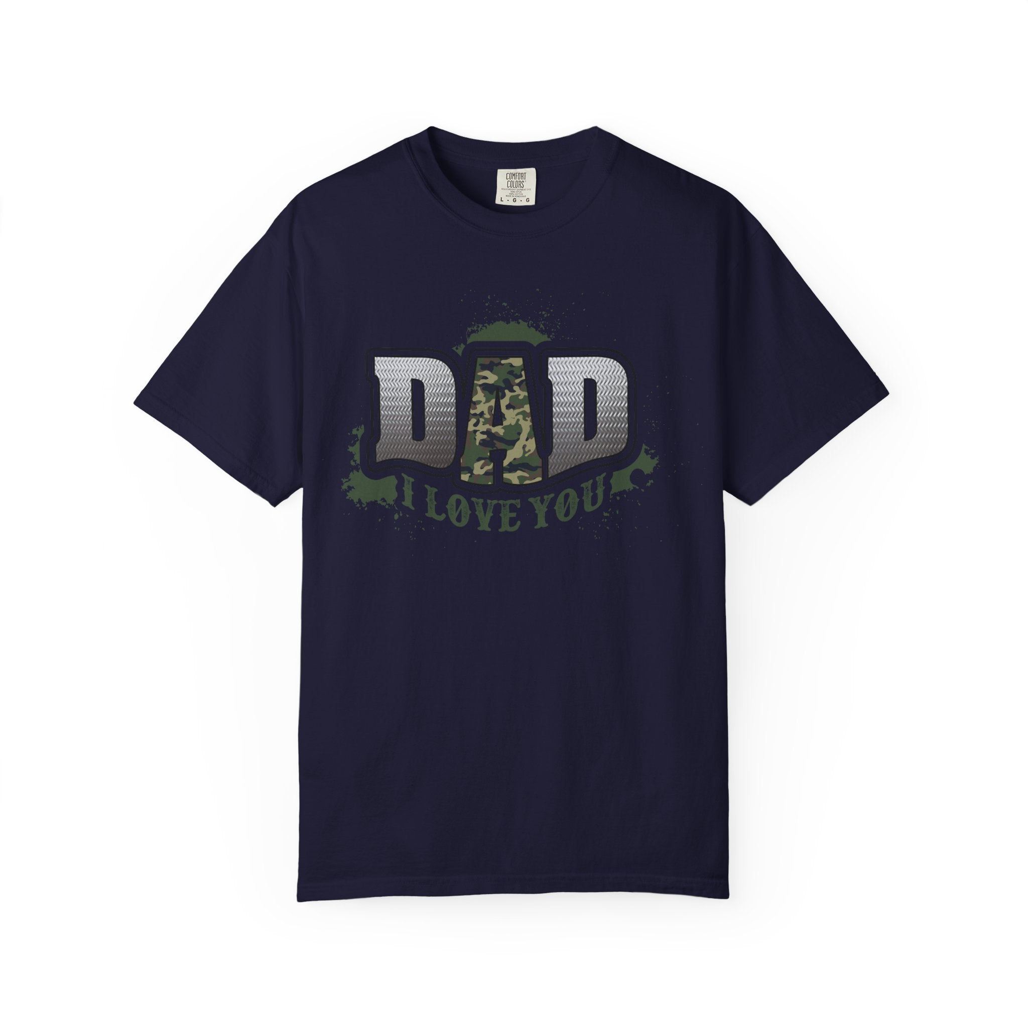Dad I Love You Camo T-Shirt