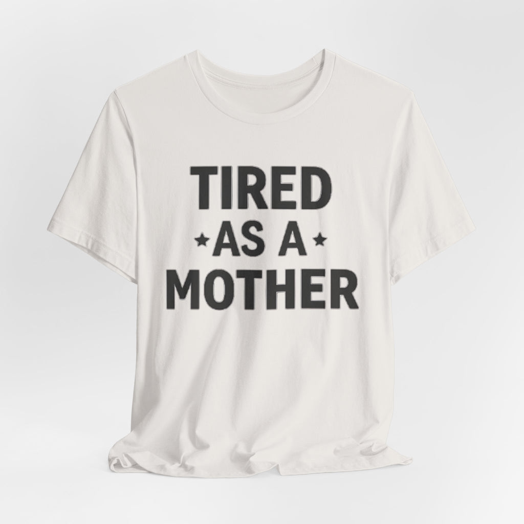 Funny Cotton Mom Tee