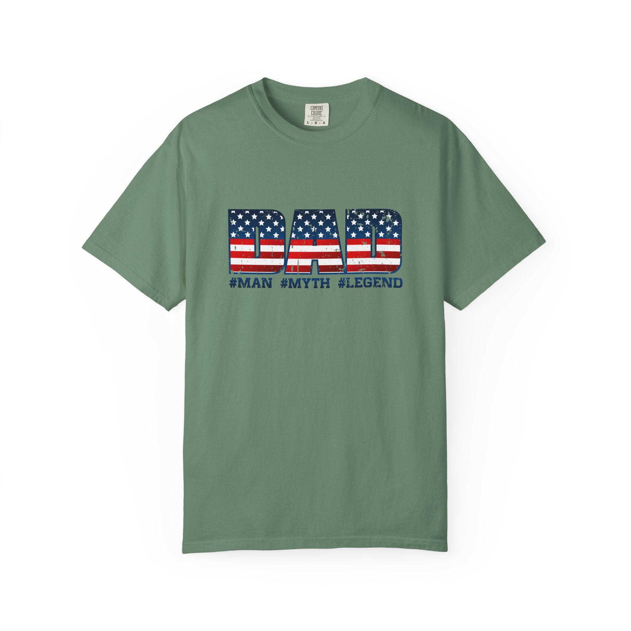 Dad Patriotic T-Shirt - "DAD" American Flag Design (#Man #Myth #Legend)