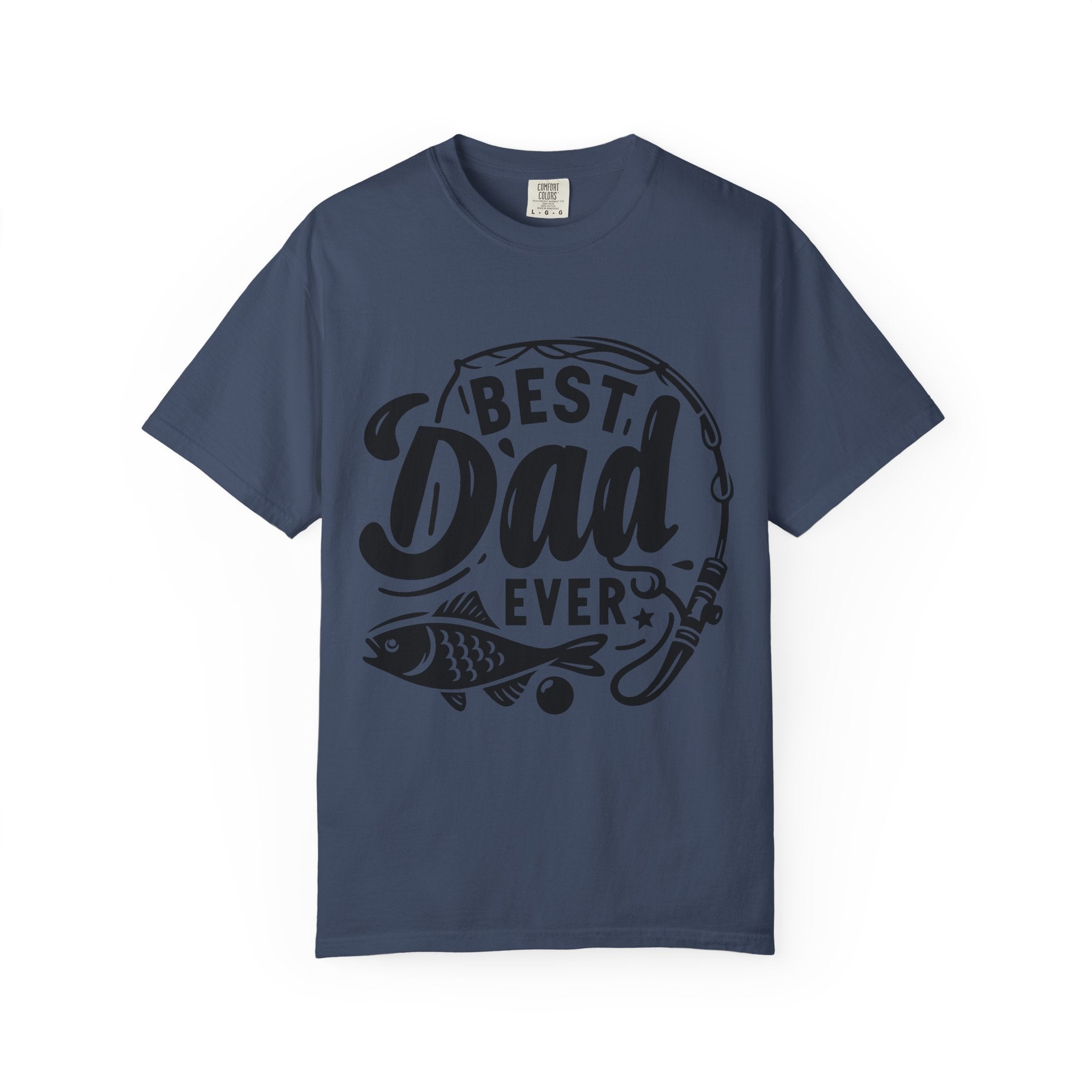 Best Dad Ever Fishing T-Shirt — Father’s Day Gift Tee