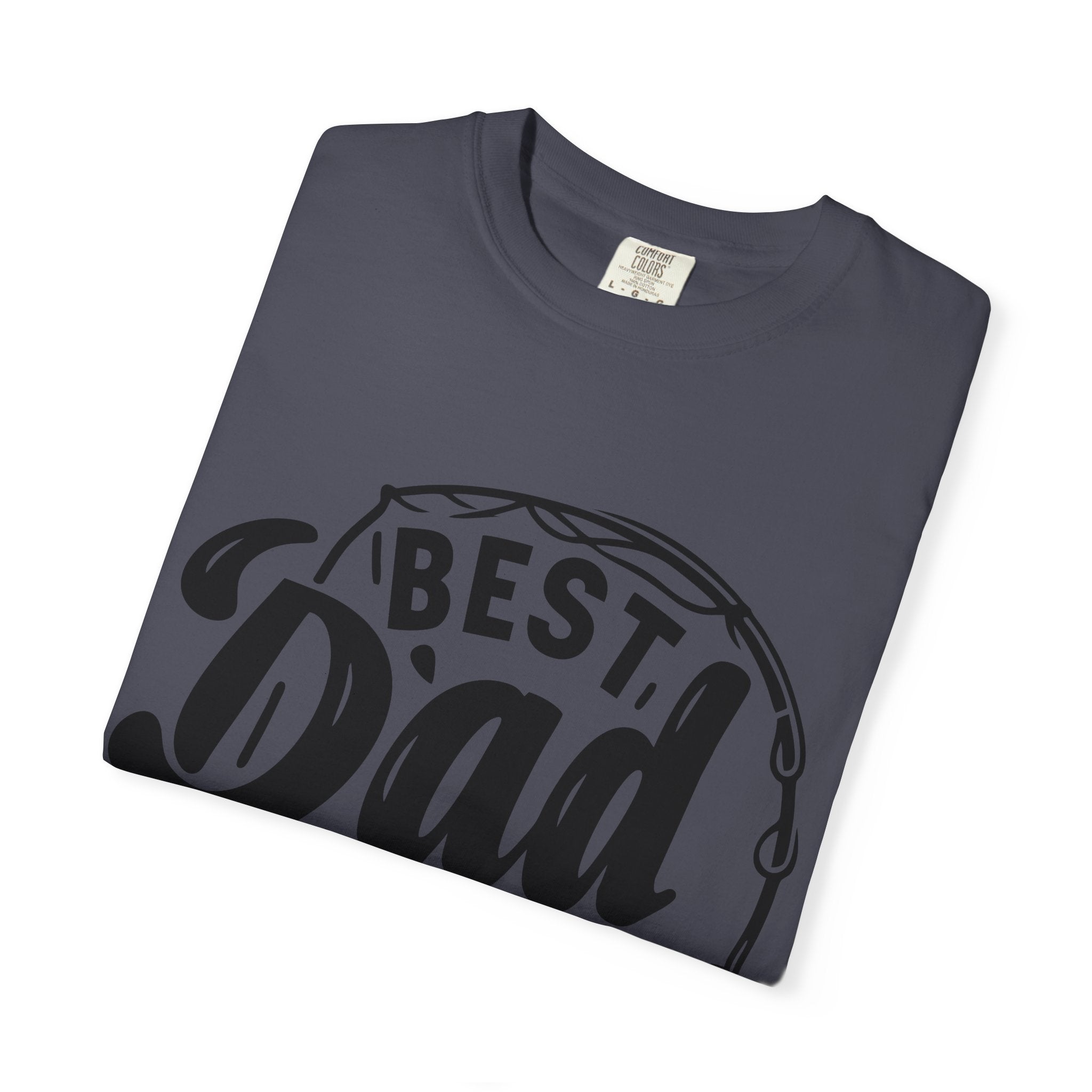 Best Dad Ever Fishing T-Shirt — Father’s Day Gift Tee