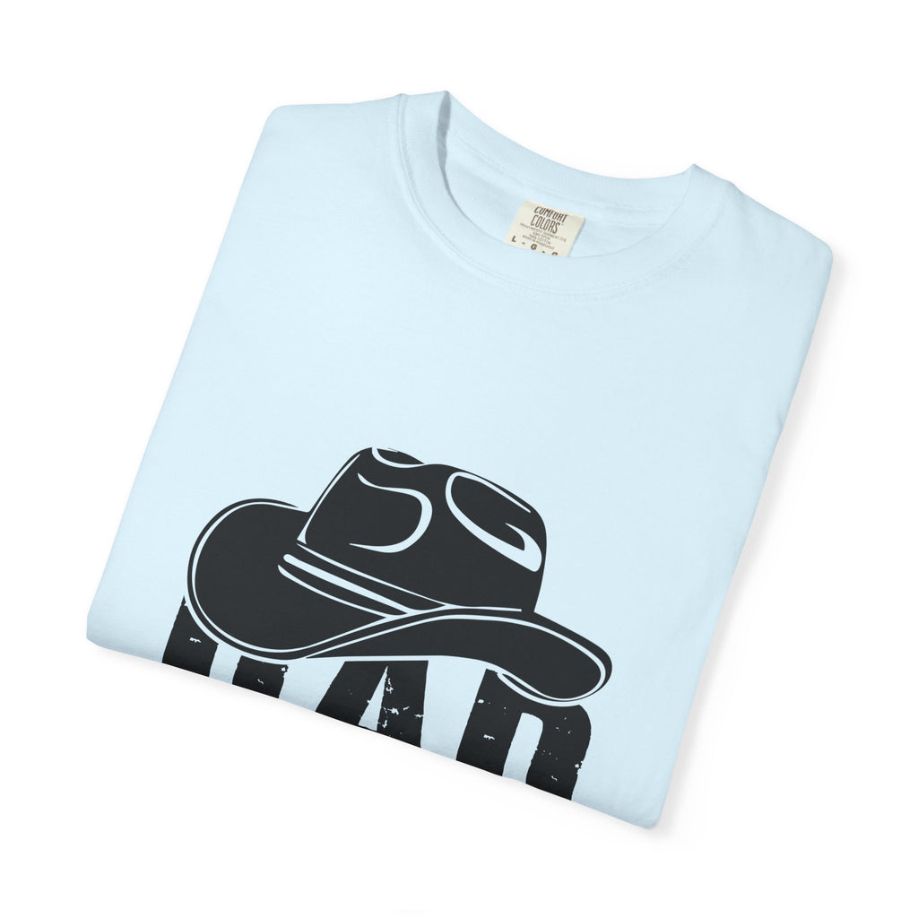 Dad of Girl T-Shirt — Cowboy Hat Father of Daughter Tee