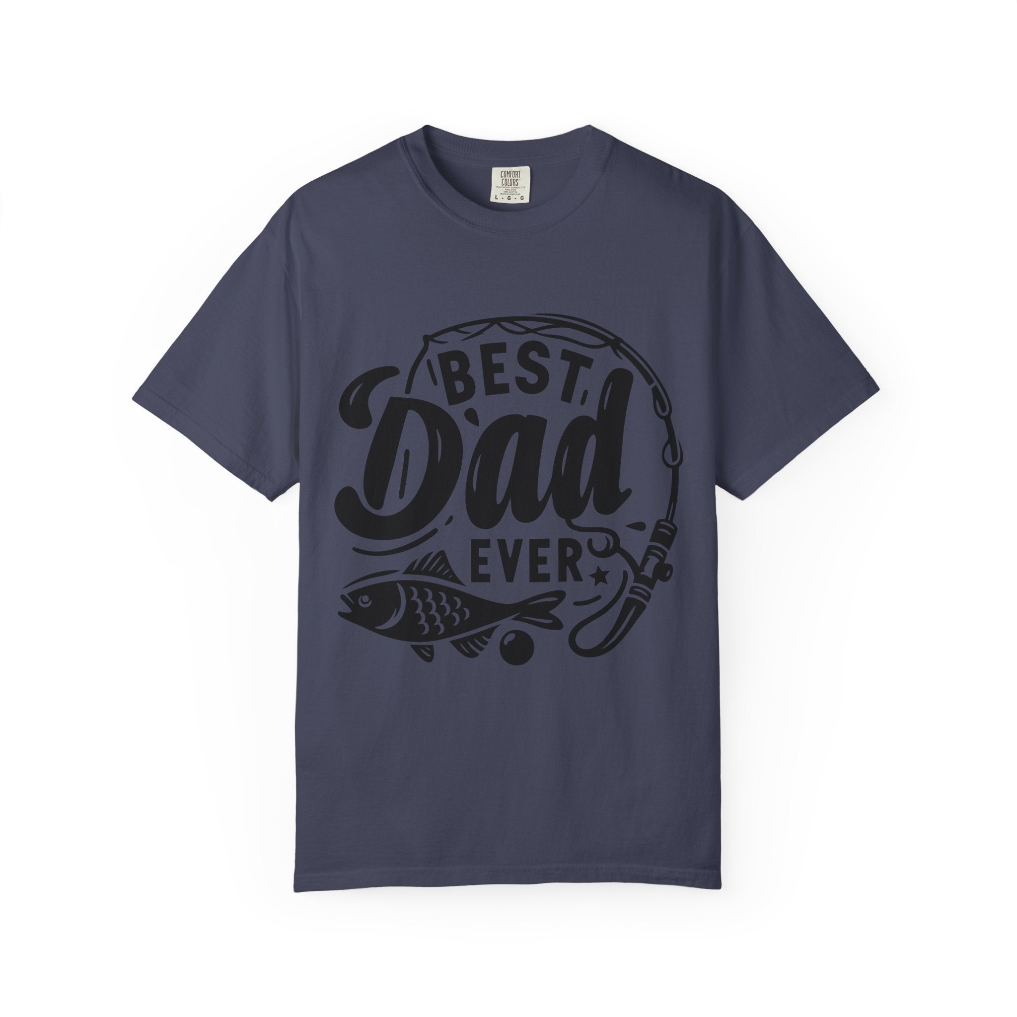 Best Dad Ever Fishing T-Shirt — Father’s Day Gift Tee