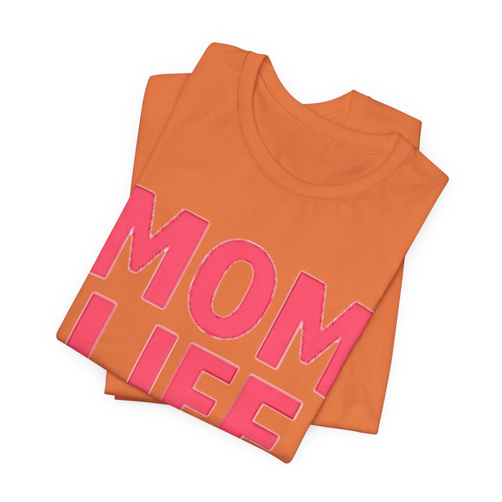 Soft Cotton Mom Life Tee