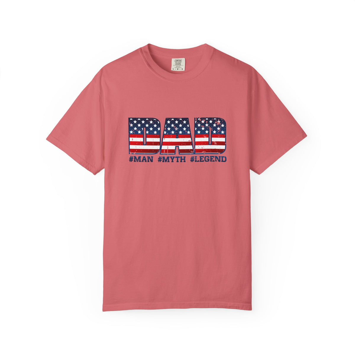 Dad Patriotic T-Shirt - "DAD" American Flag Design (#Man #Myth #Legend)