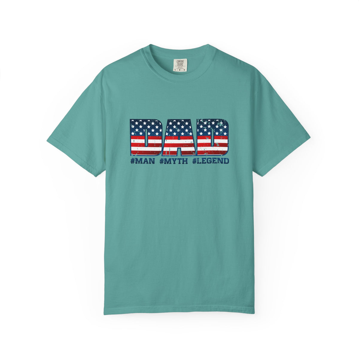Dad Patriotic T-Shirt - "DAD" American Flag Design (#Man #Myth #Legend)