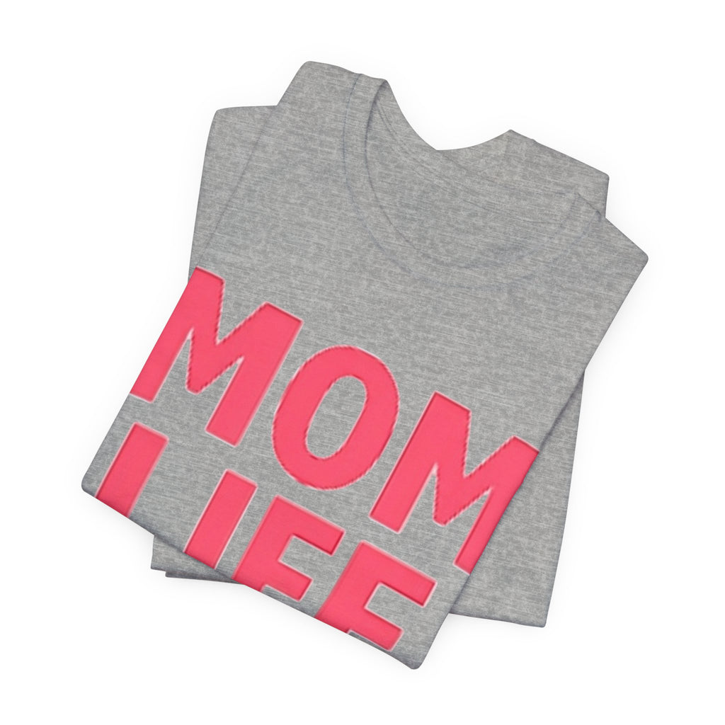 Soft Cotton Mom Life Tee