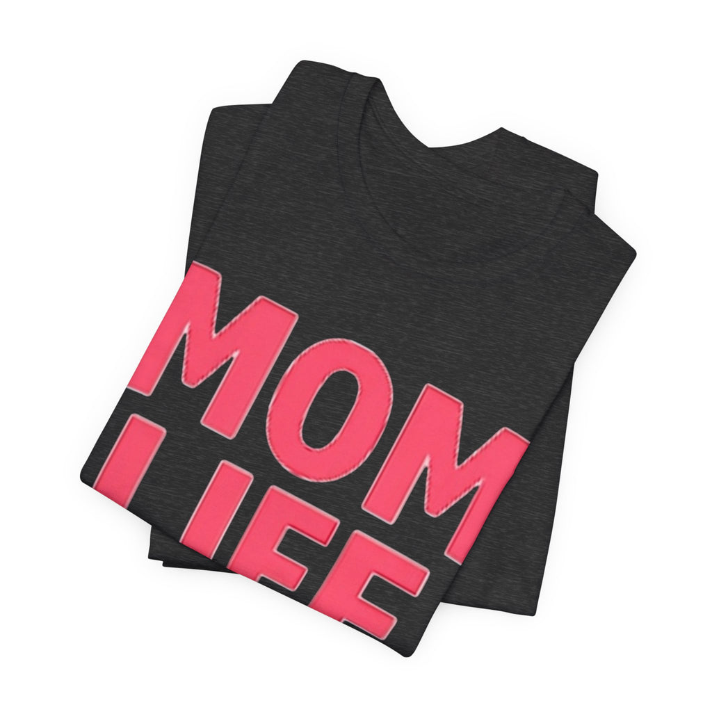 Soft Cotton Mom Life Tee