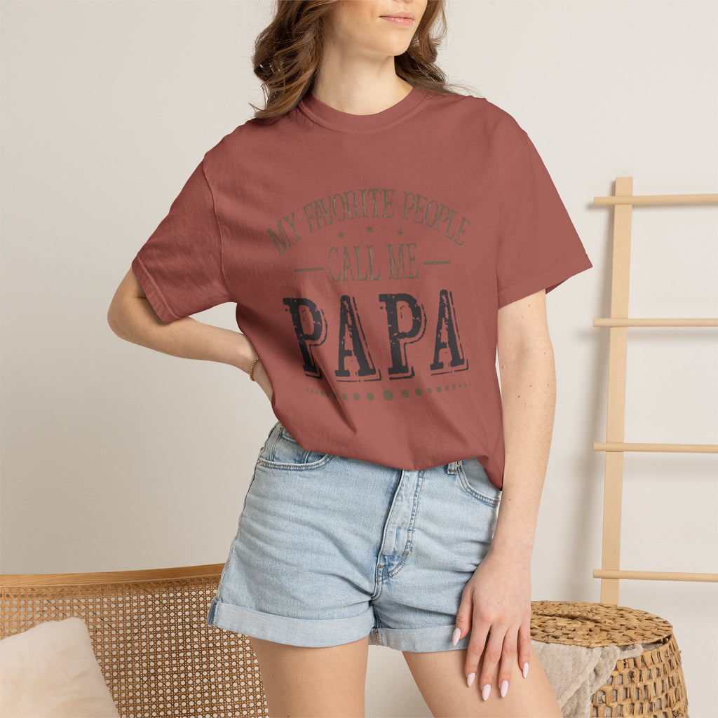 Papa T-Shirt – “My Favorite People Call Me Papa” Vintage Dad Tee