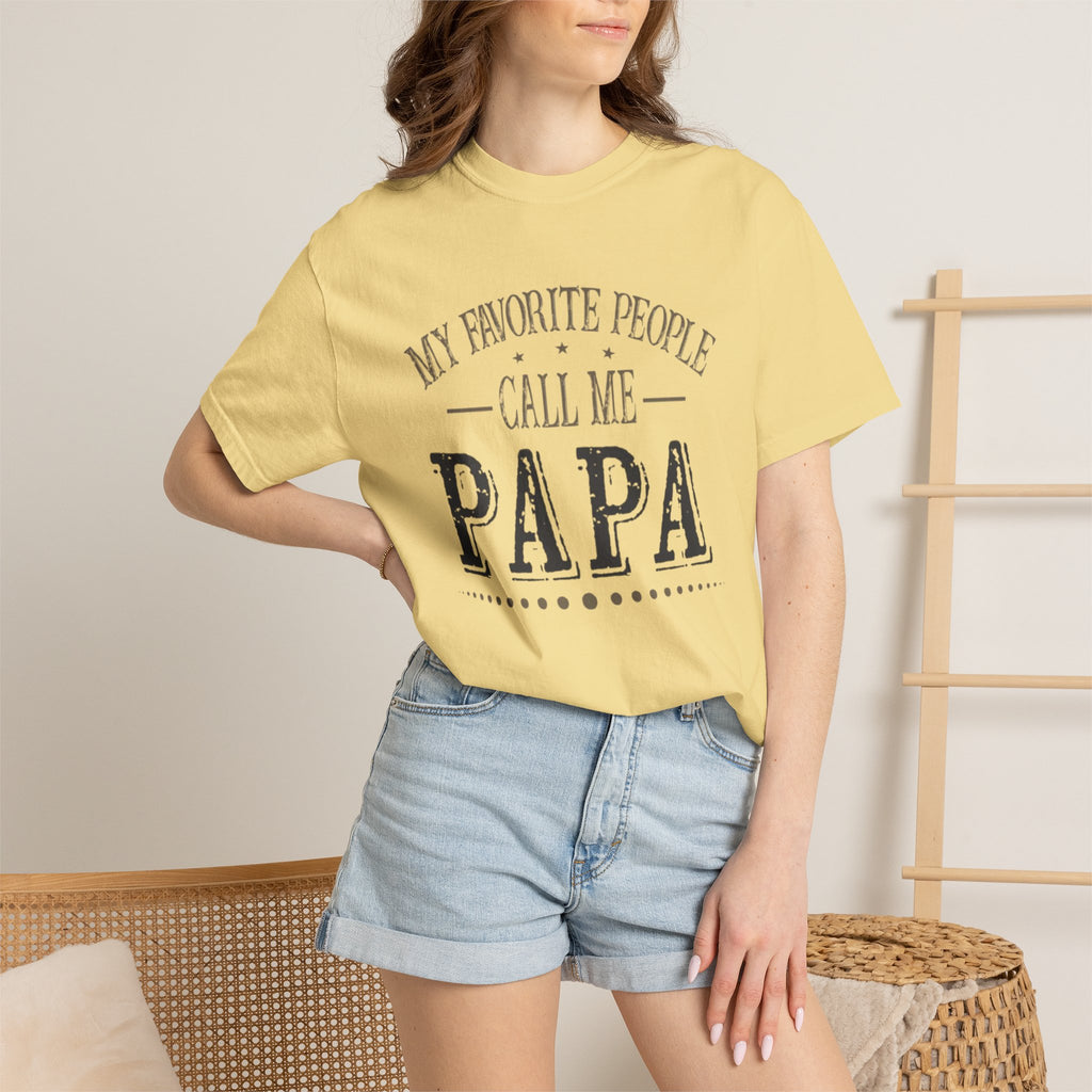 Papa T-Shirt – “My Favorite People Call Me Papa” Vintage Dad Tee