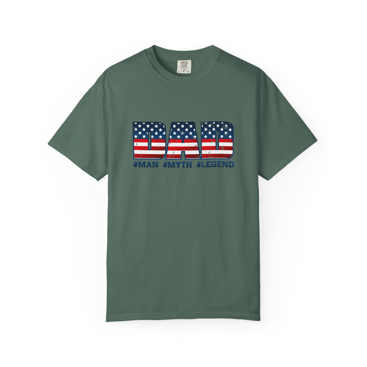 Dad Patriotic T-Shirt - "DAD" American Flag Design (#Man #Myth #Legend)