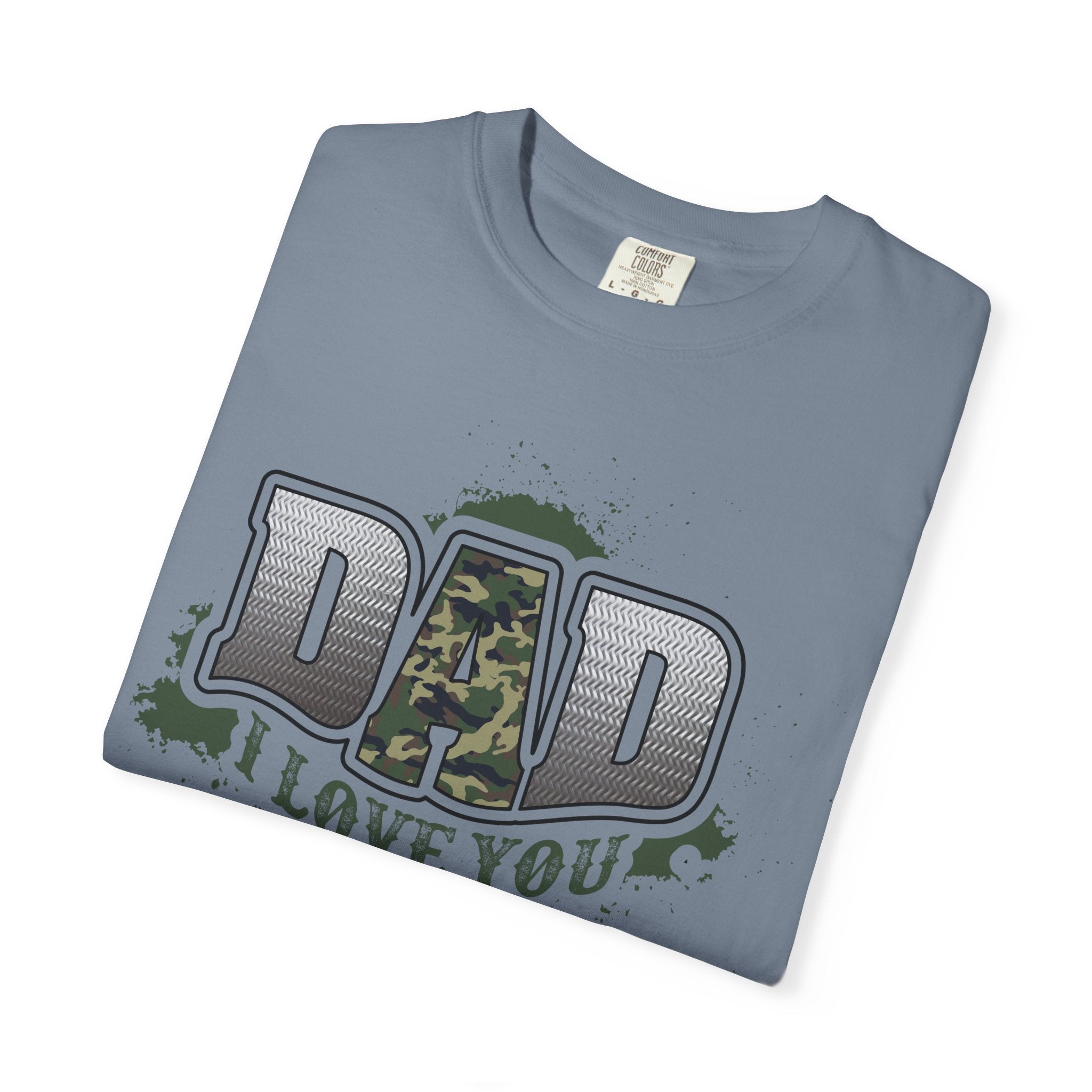 Dad I Love You Camo T-Shirt