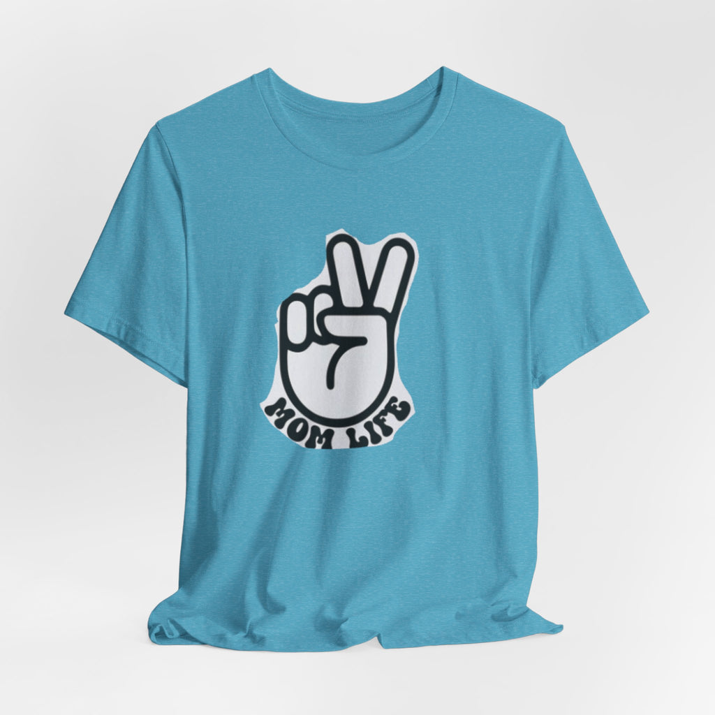 Mom Life Peace Sign T-Shirt
