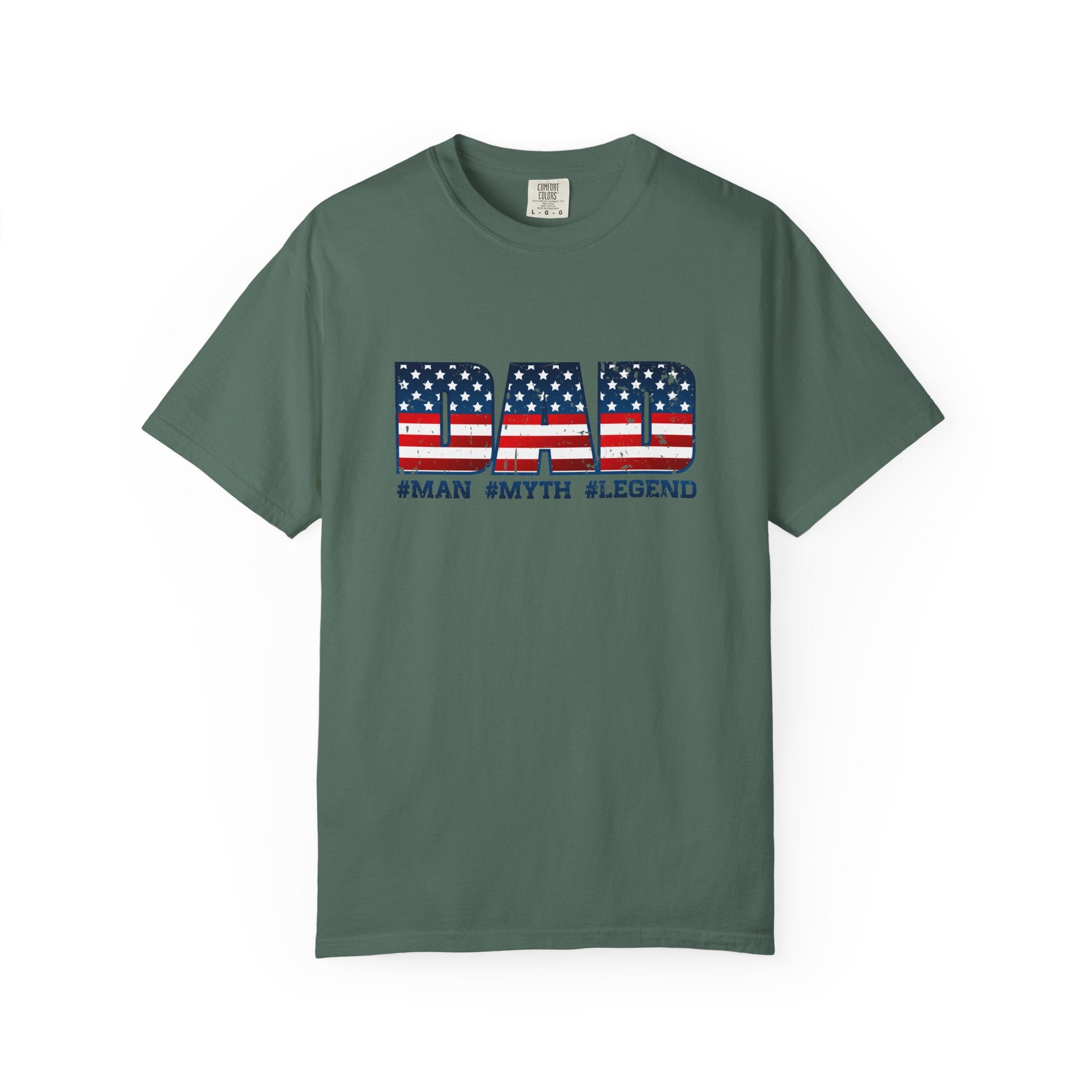 Dad Patriotic T-Shirt - "DAD" American Flag Design (#Man #Myth #Legend)