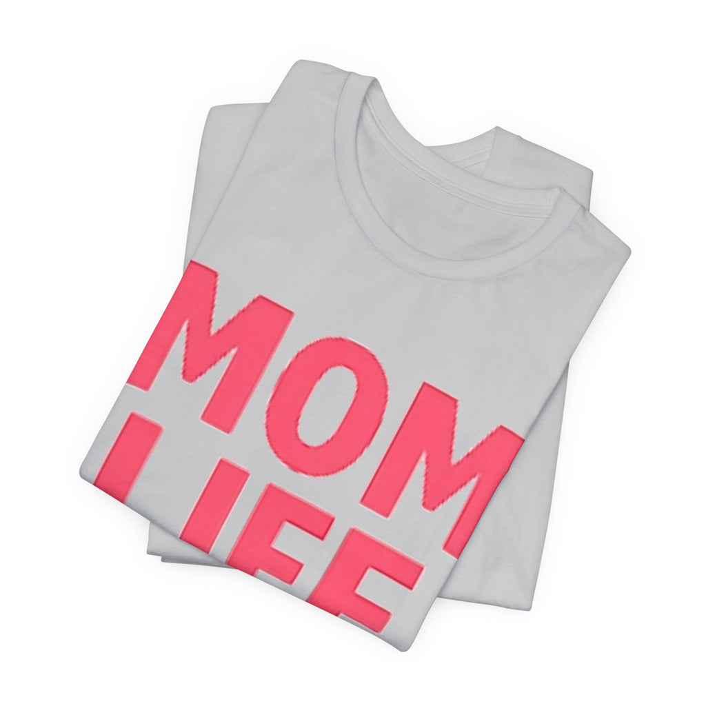 Soft Cotton Mom Life Tee