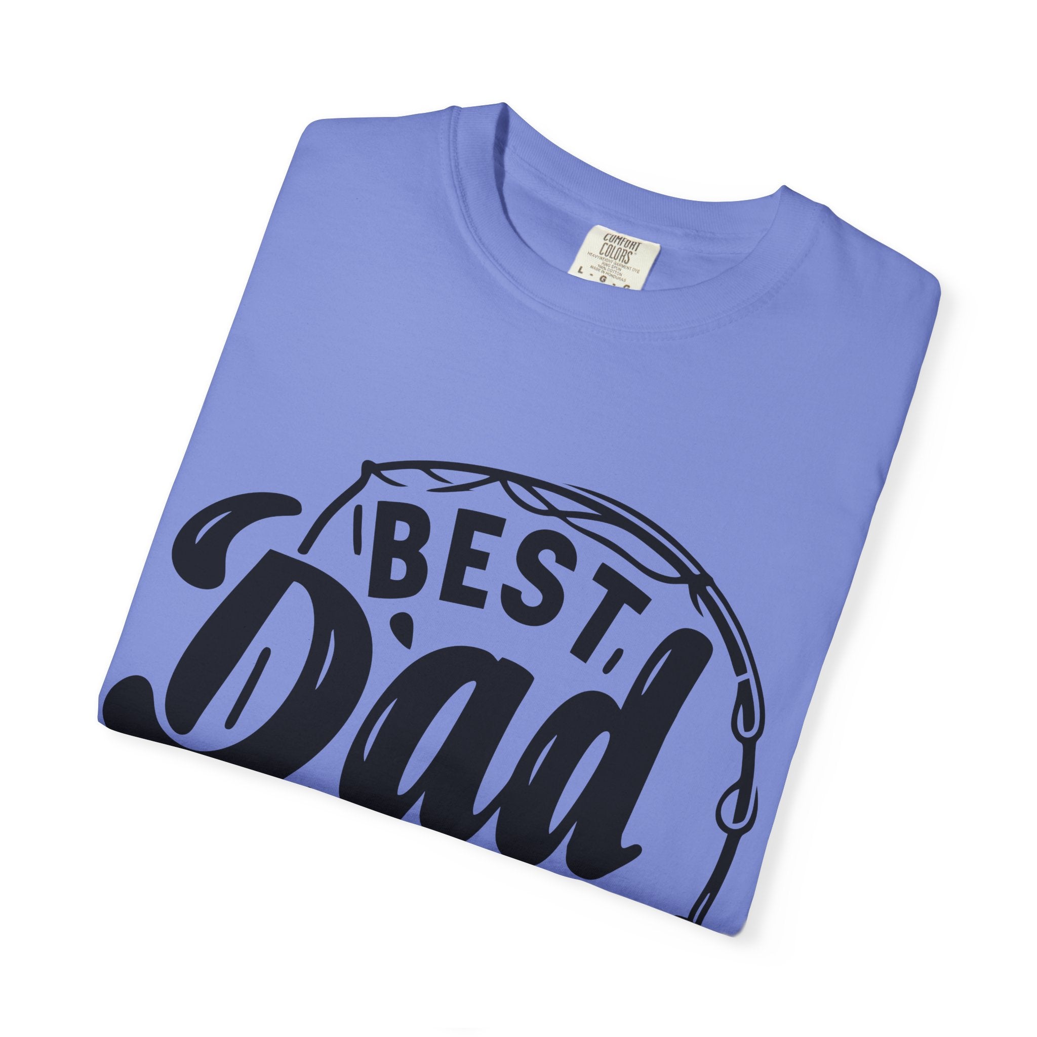 Best Dad Ever Fishing T-Shirt — Father’s Day Gift Tee