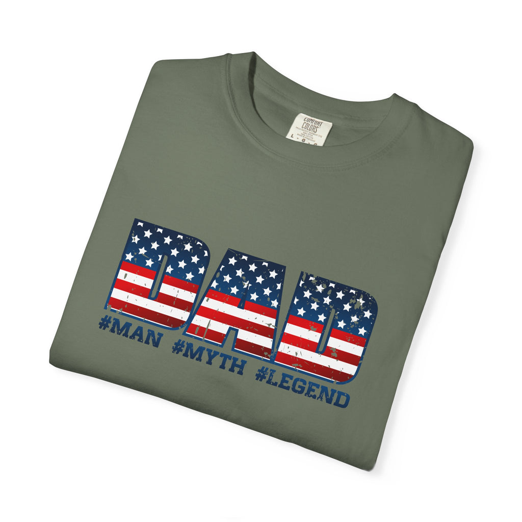 Dad Patriotic T-Shirt - "DAD" American Flag Design (#Man #Myth #Legend)