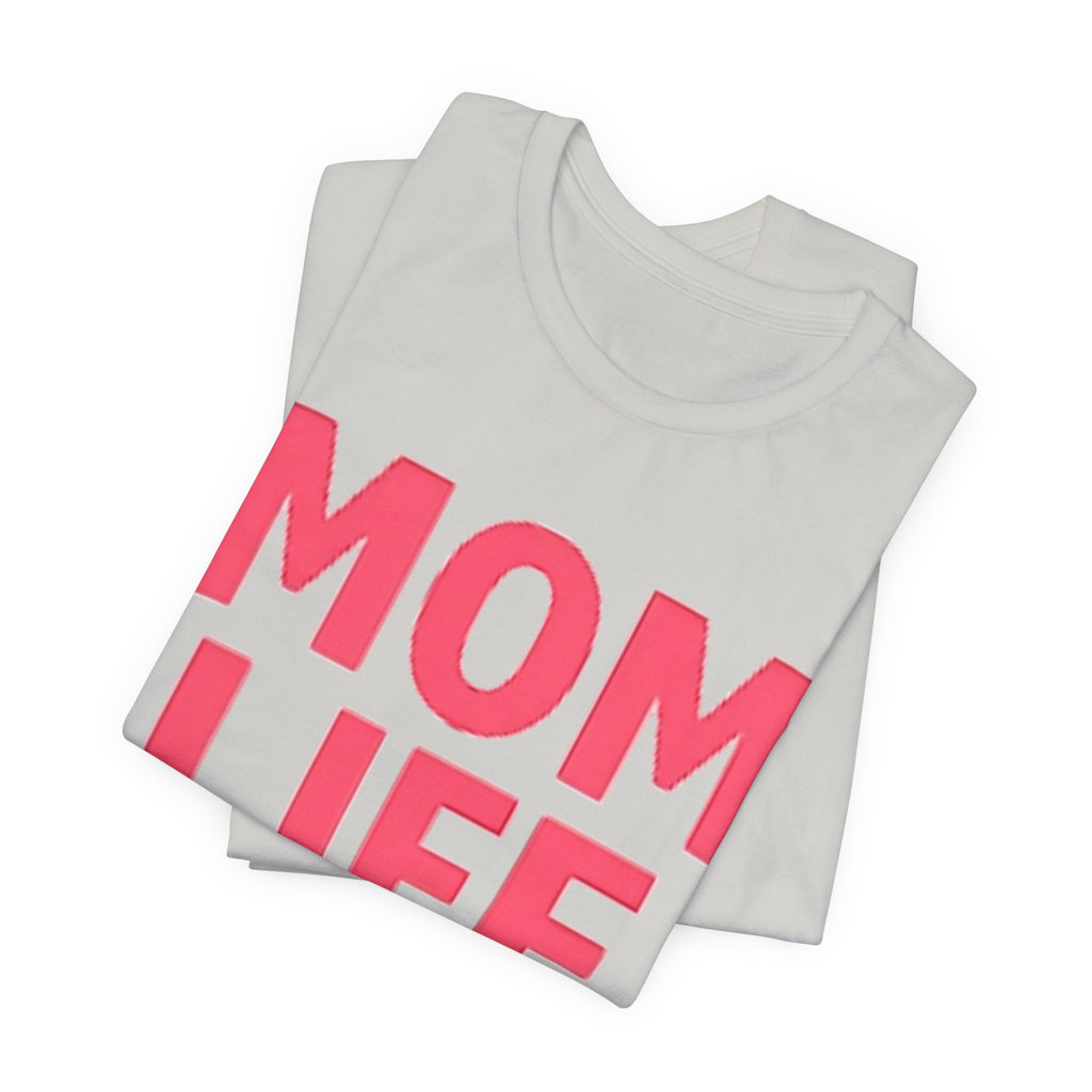 Soft Cotton Mom Life Tee