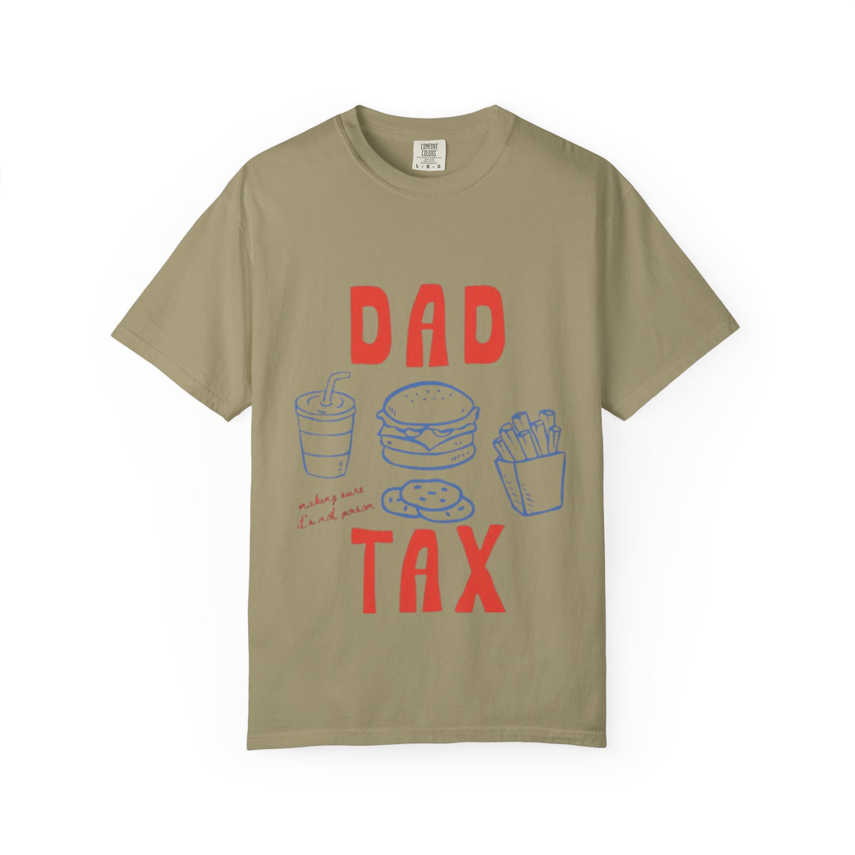 Dad Tax T-Shirt — Funny Father’s Day Tee with Burger, Fries & Drink Graphic