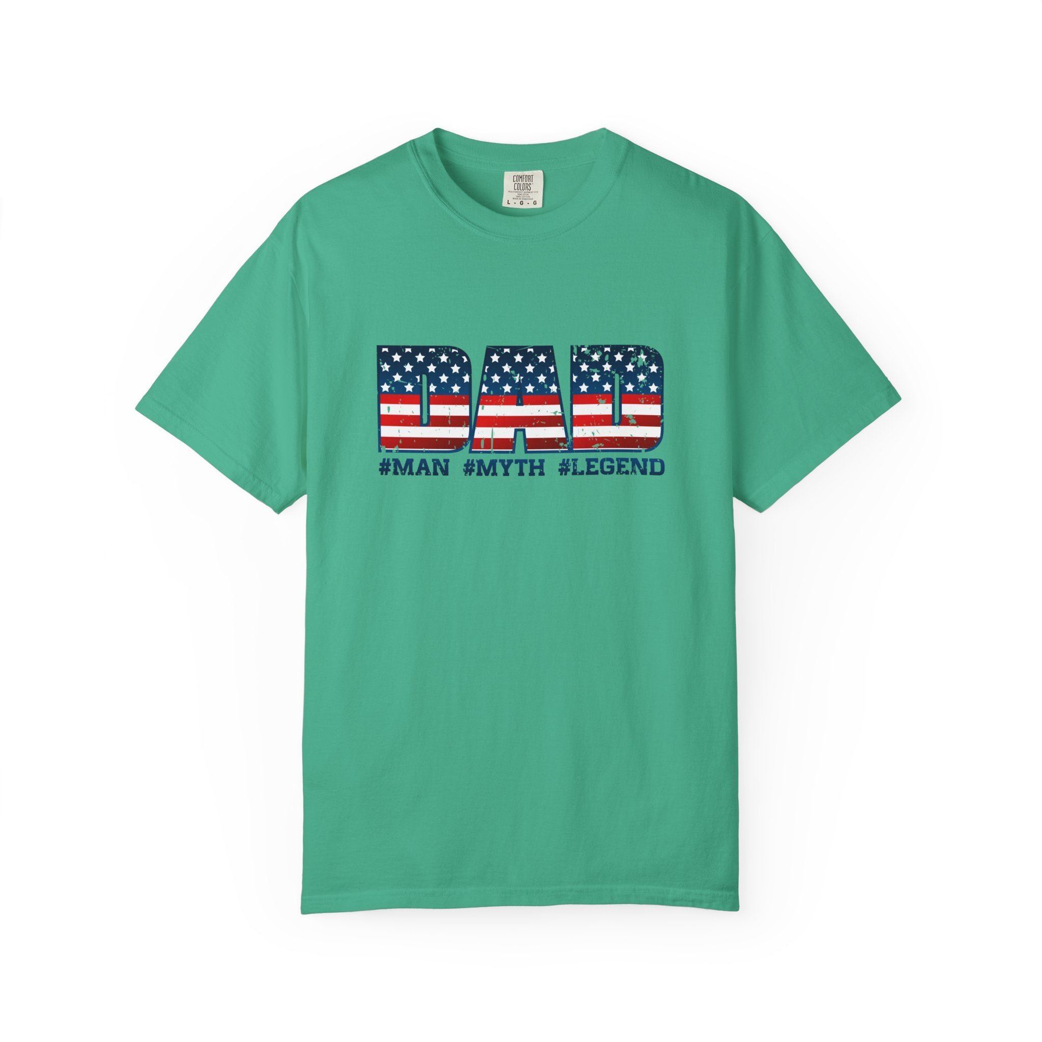 Dad Patriotic T-Shirt - "DAD" American Flag Design (#Man #Myth #Legend)