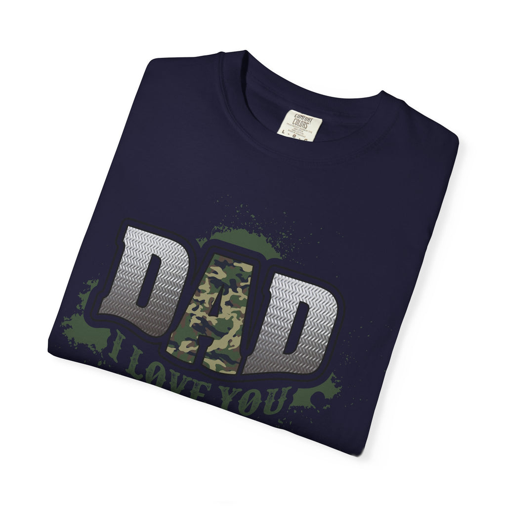 Dad I Love You Camo T-Shirt