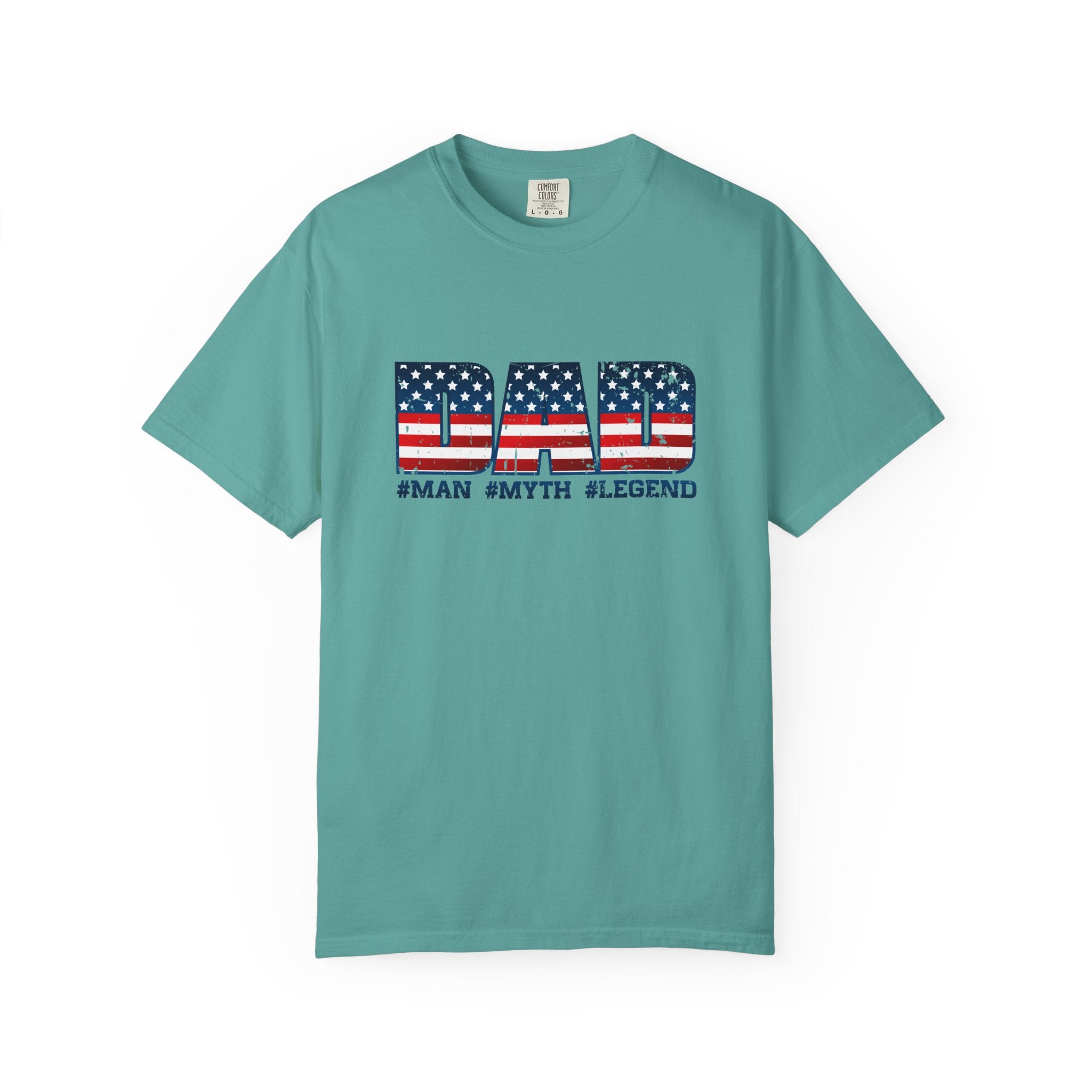 Dad Patriotic T-Shirt - "DAD" American Flag Design (#Man #Myth #Legend)