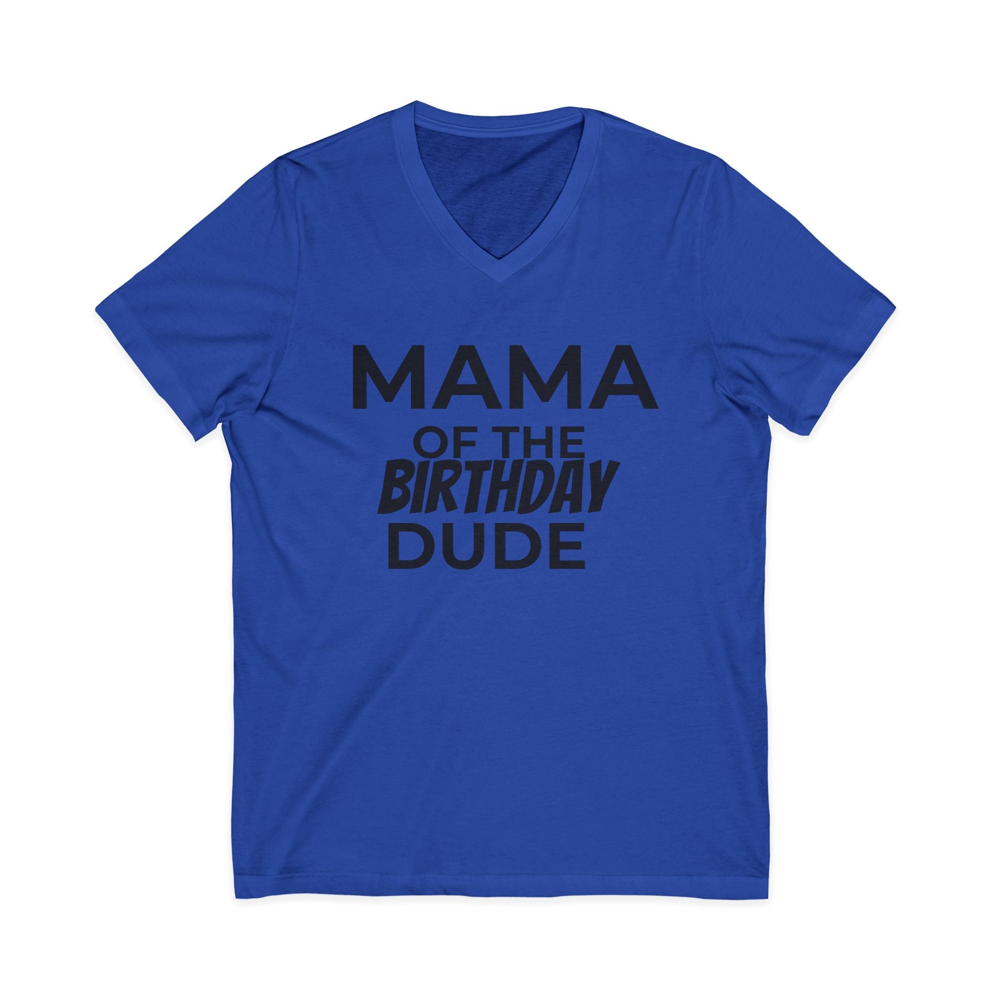 Birthday Mama Cotton V-Neck