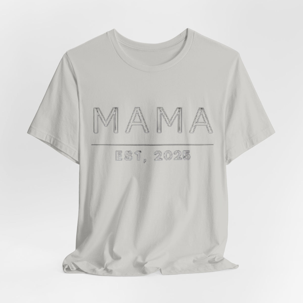 Mama Est. 2025 T‑Shirt — New Mom Graphic Tee