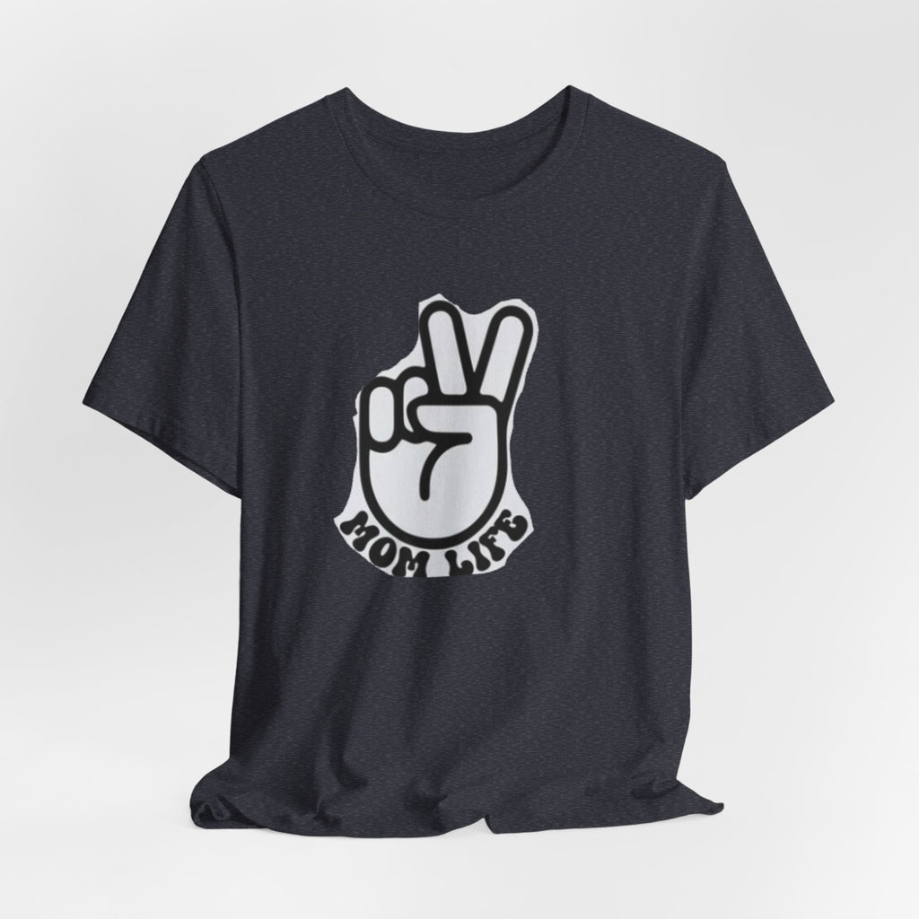 Mom Life Peace Sign T-Shirt