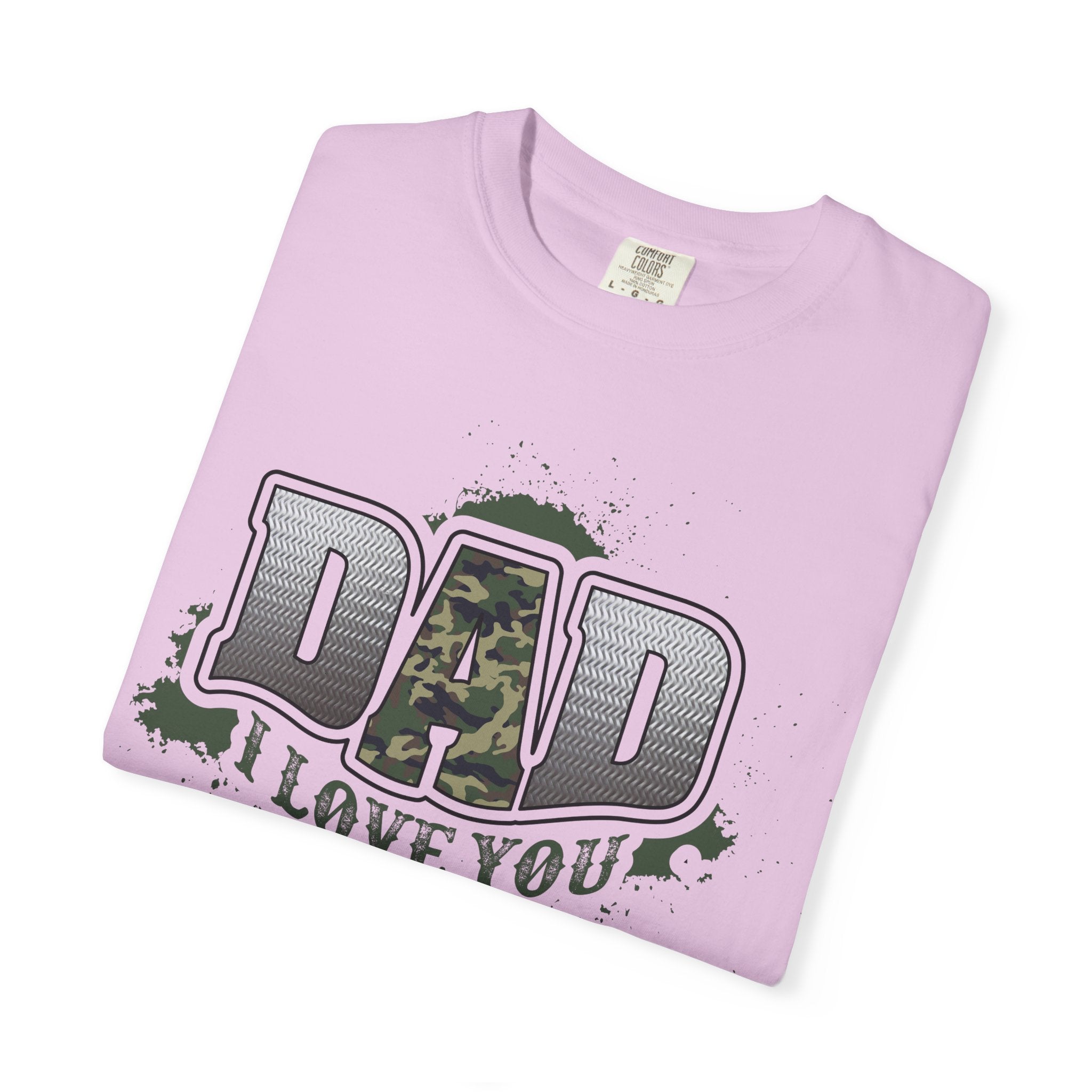 Dad I Love You Camo T-Shirt