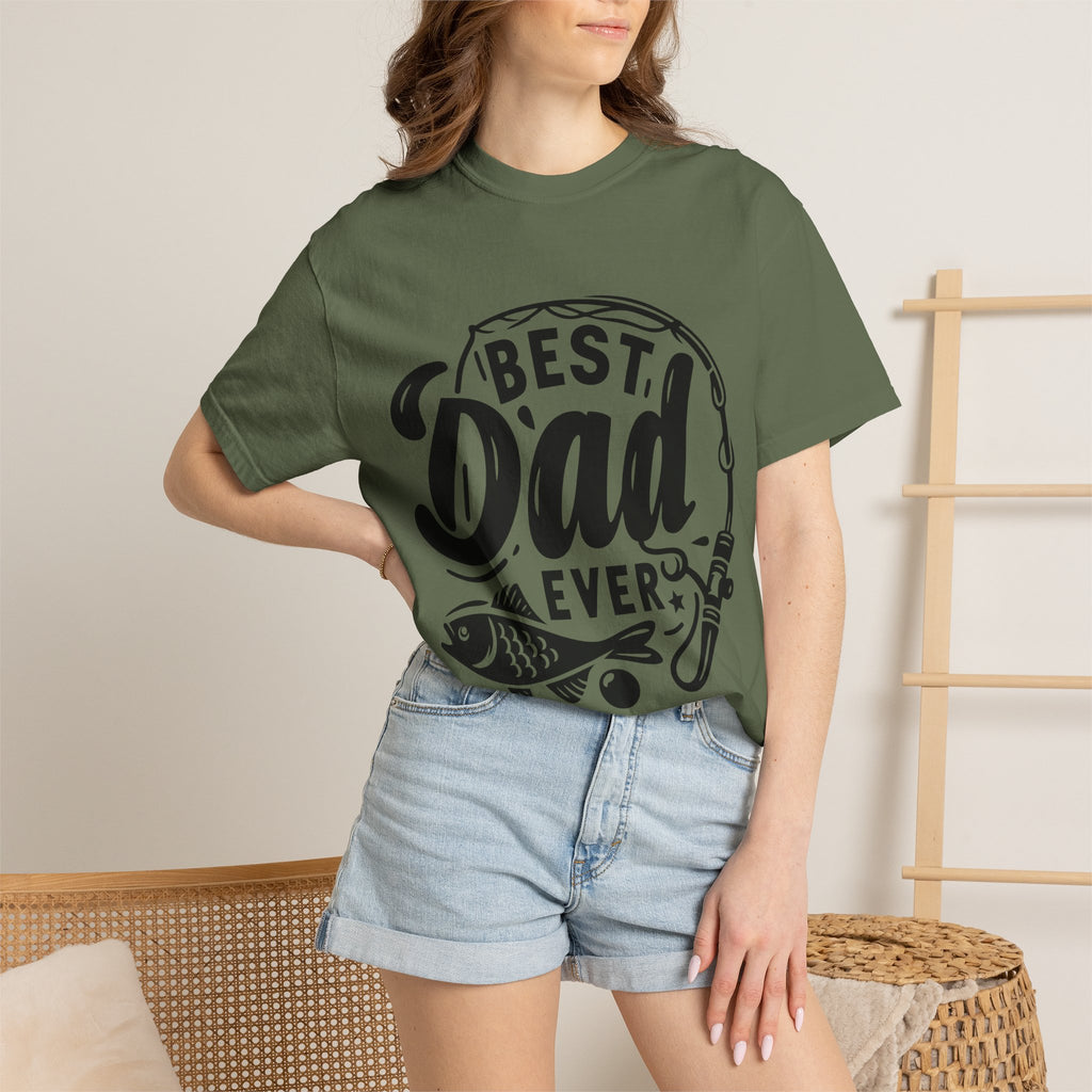 Best Dad Ever Fishing T-Shirt — Father’s Day Gift Tee