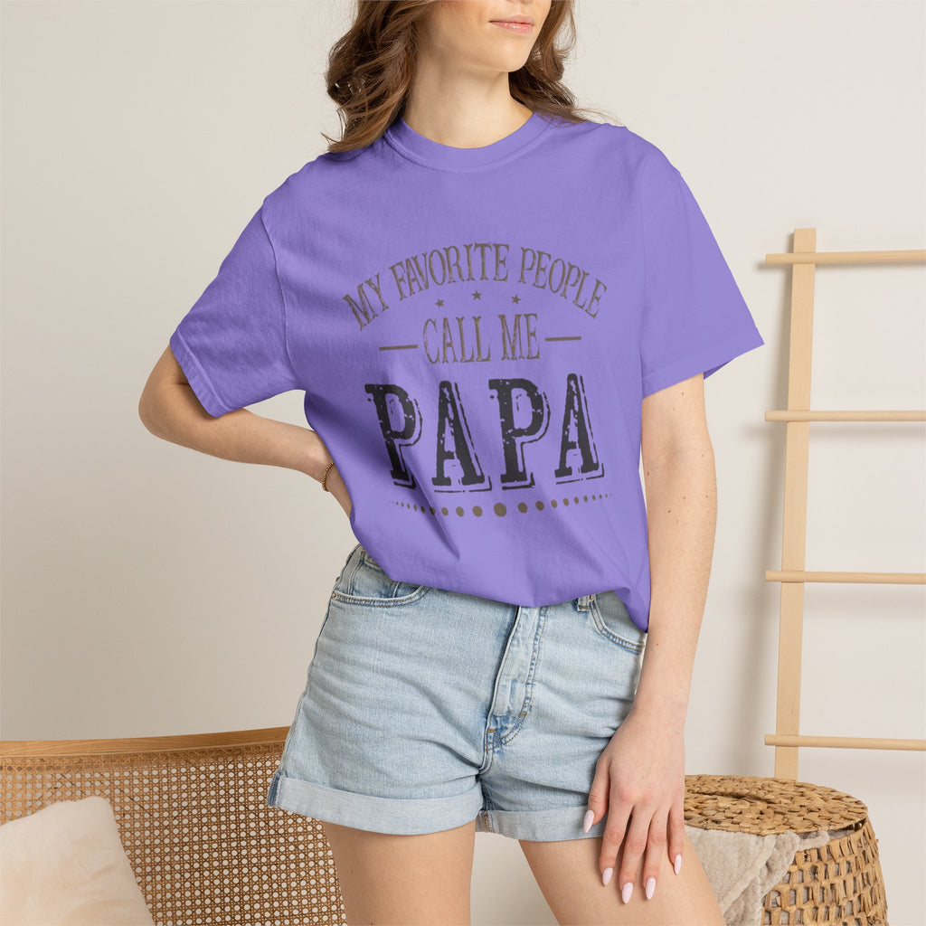 Papa T-Shirt – “My Favorite People Call Me Papa” Vintage Dad Tee