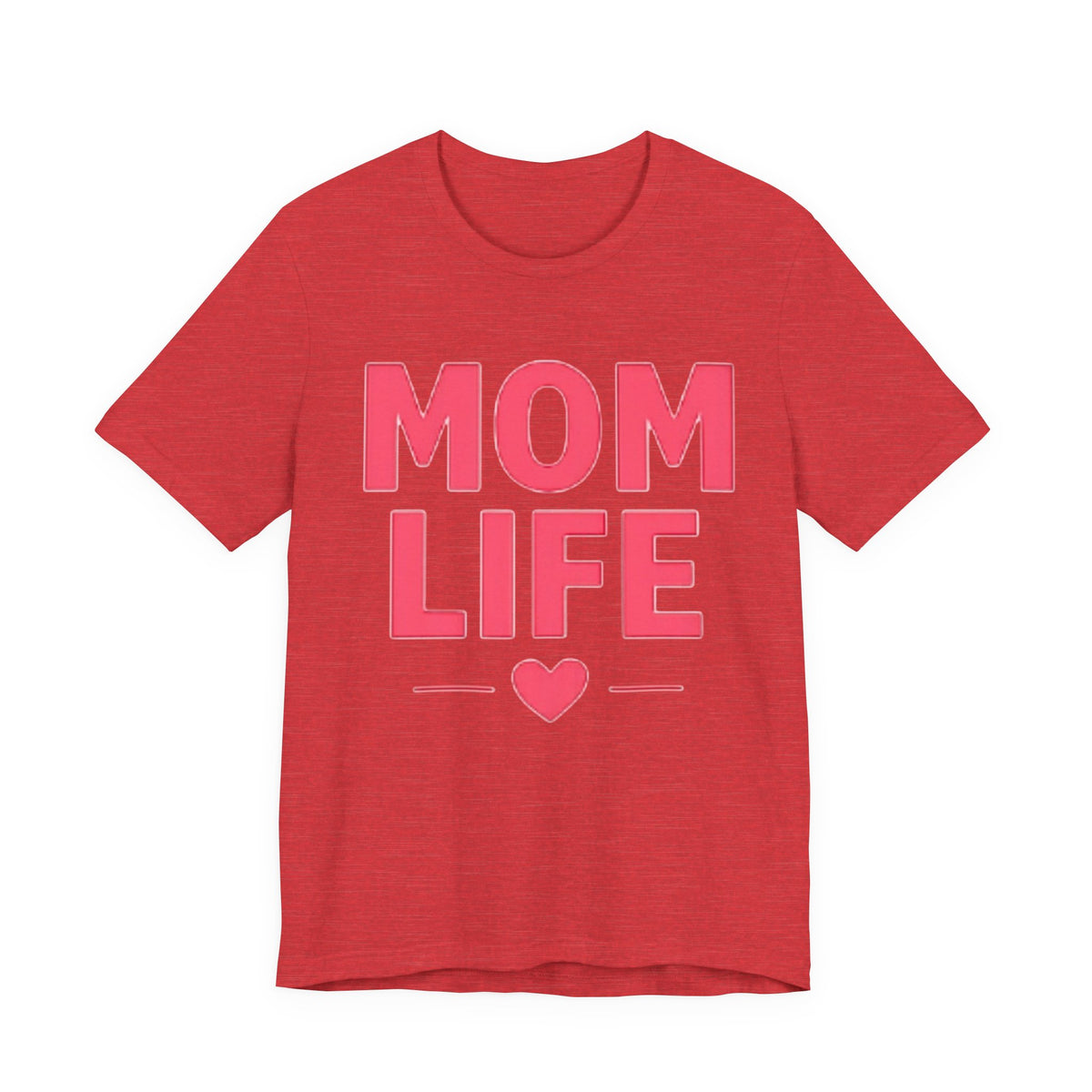 Mom Life T-Shirt — Pink Heart Mother's Day Tee for Moms