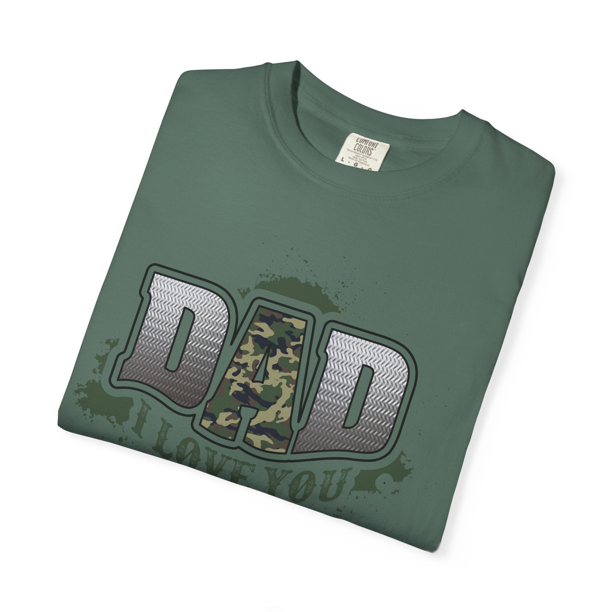 Dad I Love You Camo T-Shirt