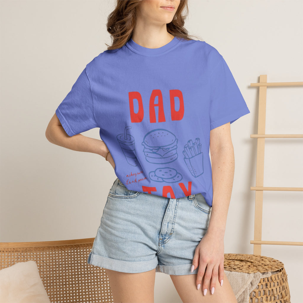 Dad Tax T-Shirt — Funny Father’s Day Tee with Burger, Fries & Drink Graphic