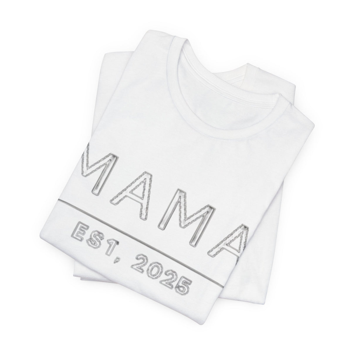 Mama Est. 2025 T‑Shirt — New Mom Graphic Tee