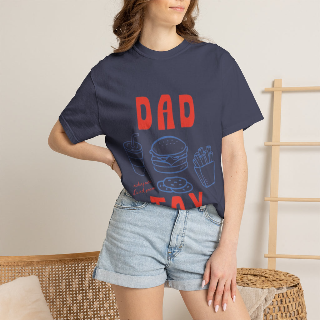 Dad Tax T-Shirt — Funny Father’s Day Tee with Burger, Fries & Drink Graphic