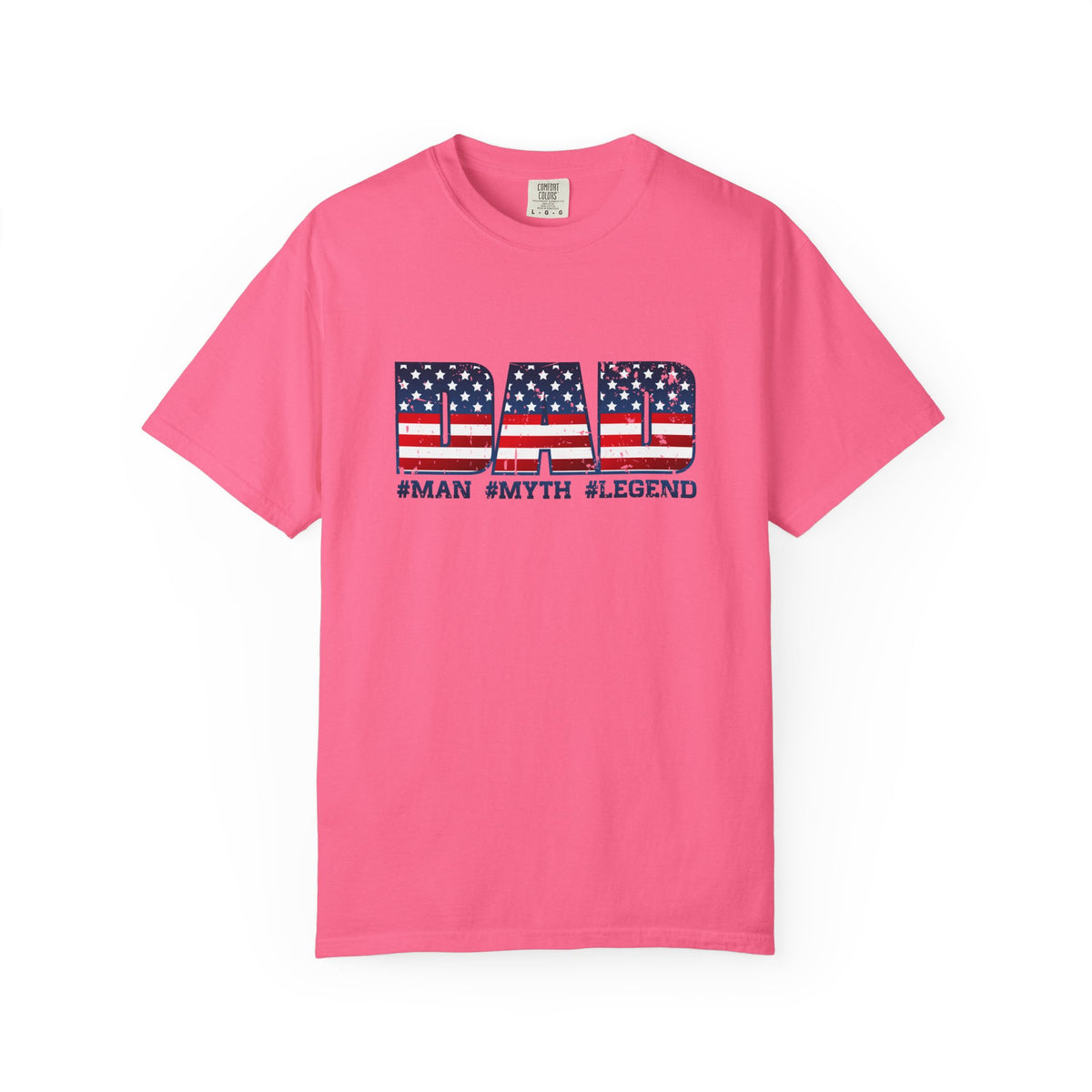 Dad Patriotic T-Shirt - "DAD" American Flag Design (#Man #Myth #Legend)