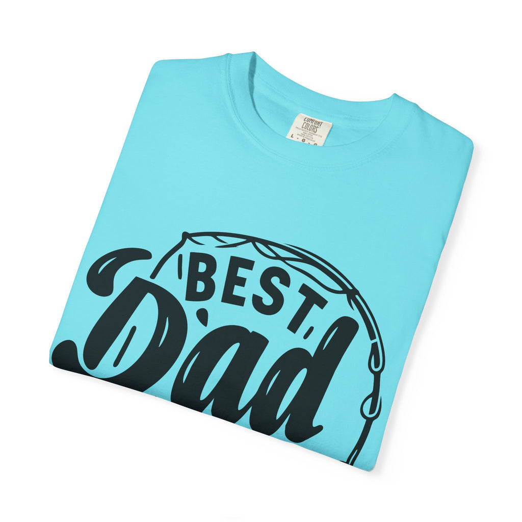 Best Dad Ever Fishing T-Shirt — Father’s Day Gift Tee