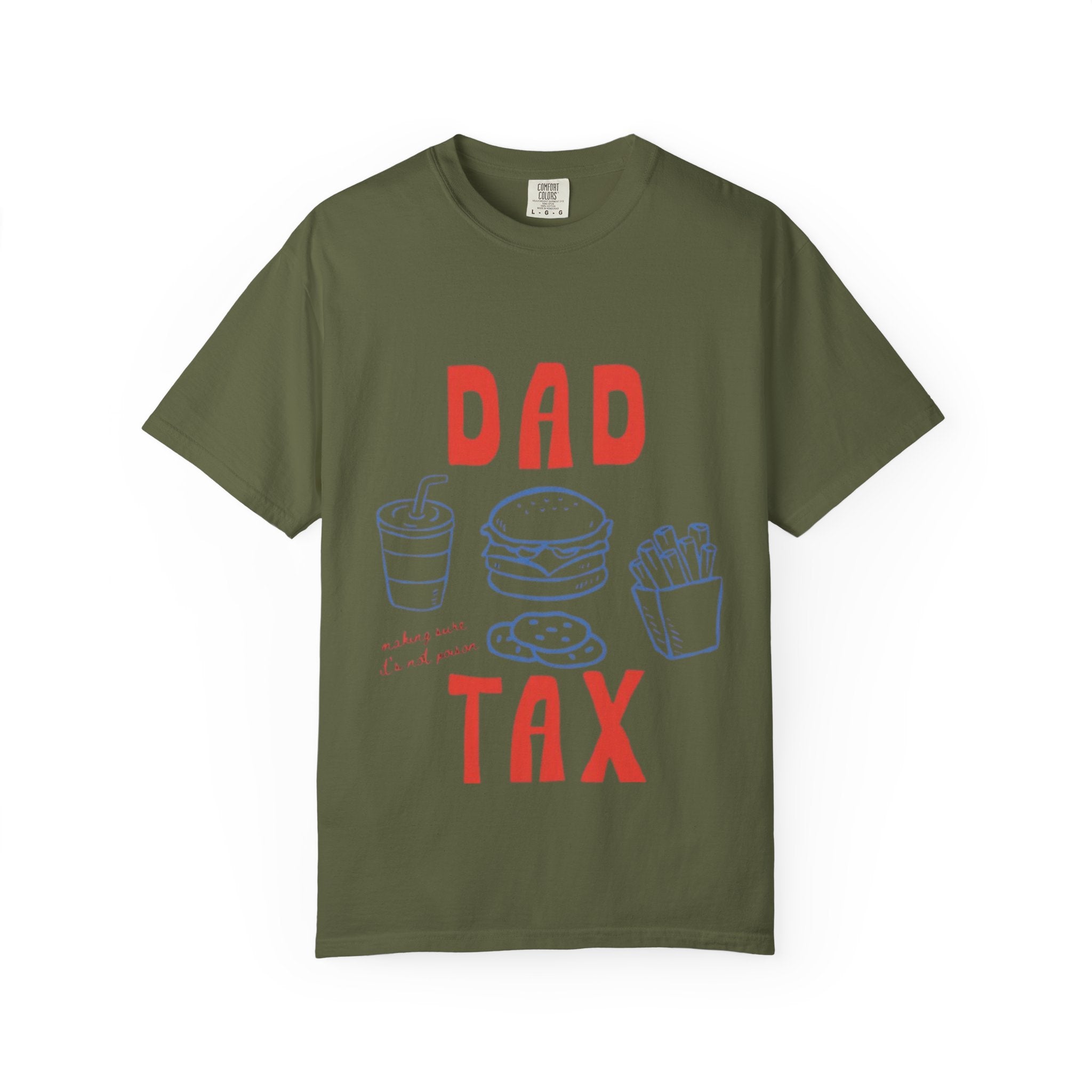Dad Tax T-Shirt — Funny Father’s Day Tee with Burger, Fries & Drink Graphic