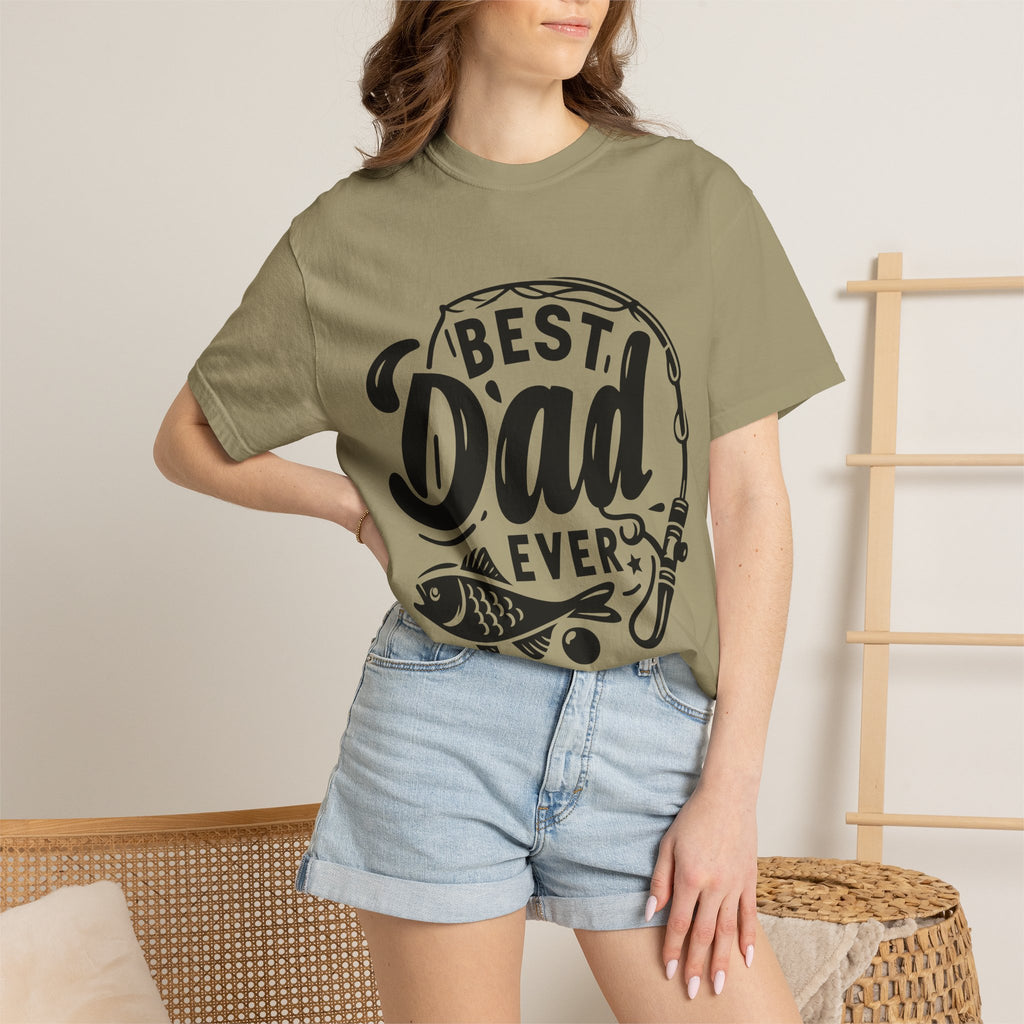 Best Dad Ever Fishing T-Shirt — Father’s Day Gift Tee