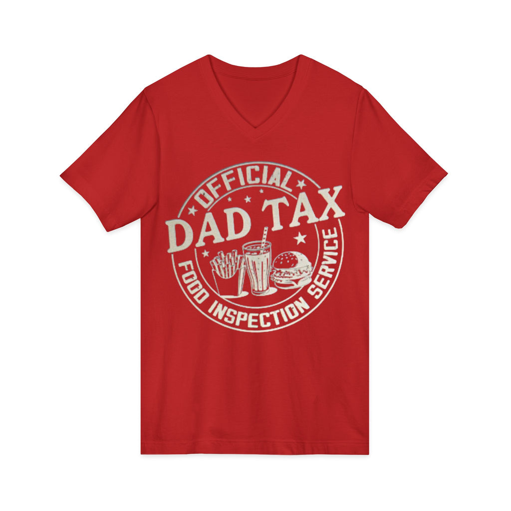 Dad Tax T‑Shirt — "Official Dad Tax Food Inspection Service" V‑Neck Tee