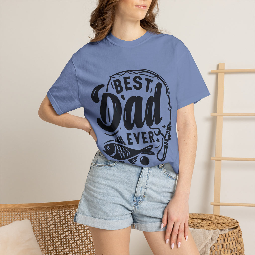 Best Dad Ever Fishing T-Shirt — Father’s Day Gift Tee