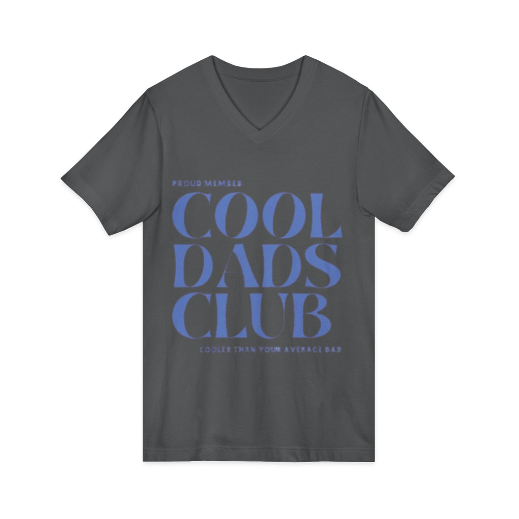Cool Dads Club V-Neck Tee — Proud Member "Cooler Than Your Average Dad" Father's Day Shirt